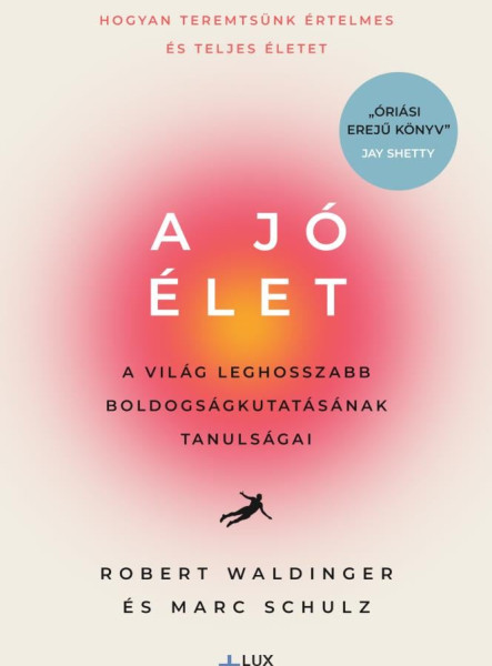 A JÓ ÉLET
