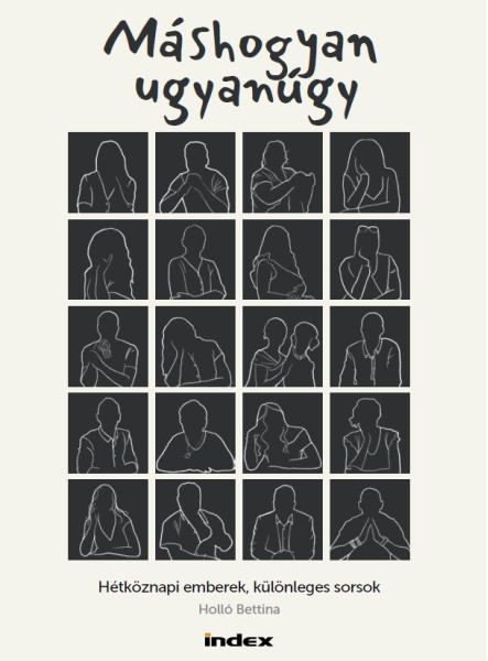 MÁSHOGYAN UGYANÚGY