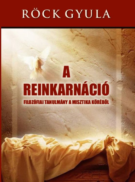 A REINKARNÁCIÓ