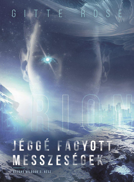 JÉGGÉ FAGYOTT MESSZESÉGEK