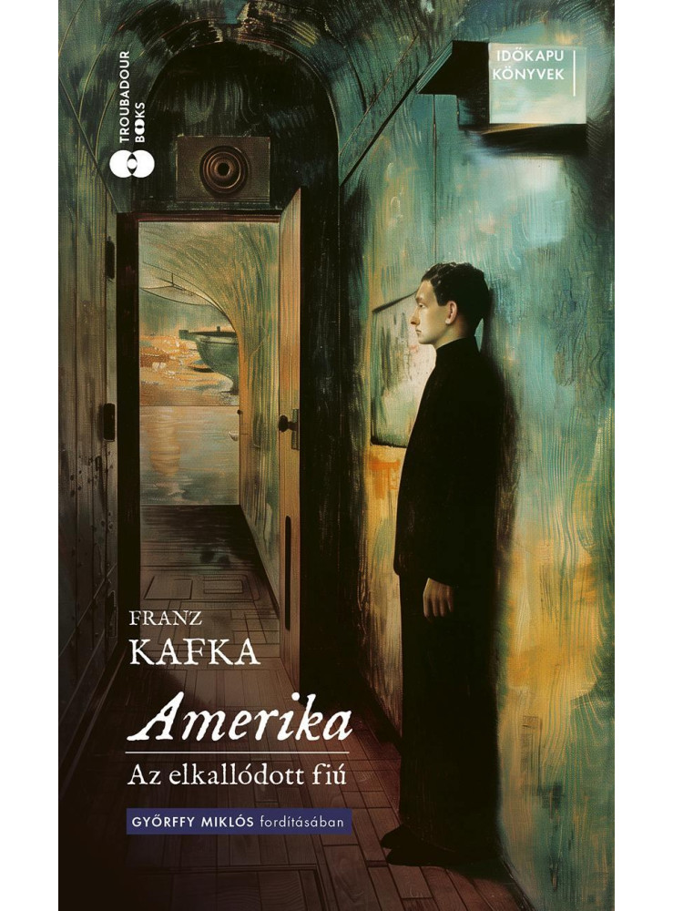 AMERIKA - AZ ELKALLÓDOTT FIÚ AMERIKA - AZ ELKALLÓDOTT FIÚ