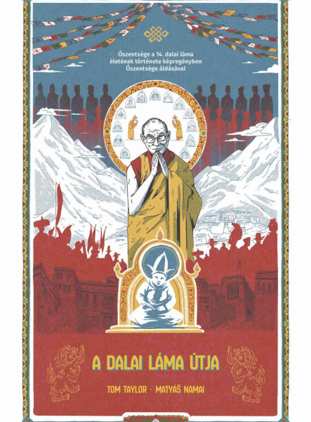 A DALAI LÁMA ÚTJA