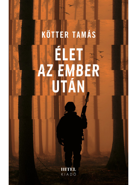 ÉLET AZ EMBER UTÁN ÉLET AZ EMBER UTÁN