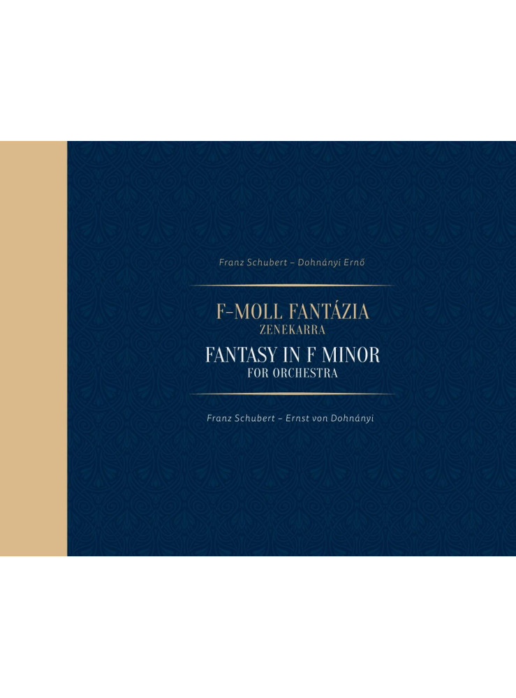 FRANZ SCHUBERTDOHNÁNYI ERNŐ: F-MOLL FANTÁZIA ZENEKARRA / FRANZ SCHUBERTERNST V