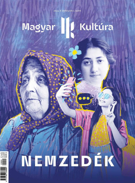 NEMZEDÉK - MAGYAR KULTÚRA MAGAZIN 2025. (V. ÉVF. 1. SZÁM)