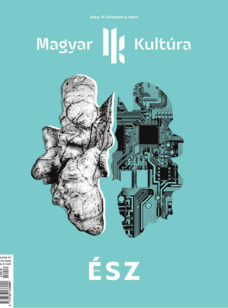 ÉSZ - MAGYAR KULTÚRA MAGAZIN IV. ÉVF. 9. SZÁM