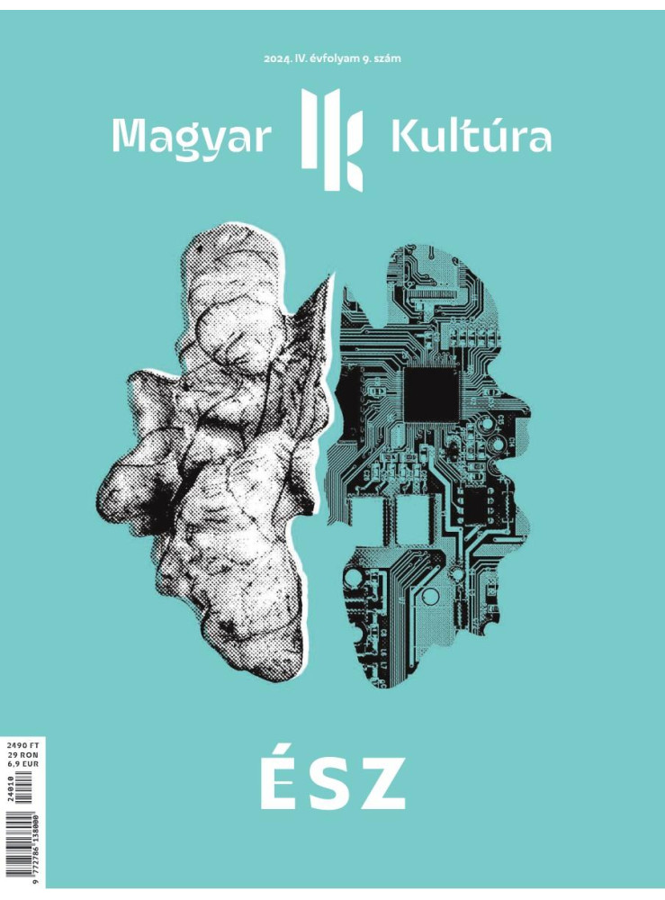 ÉSZ - MAGYAR KULTÚRA MAGAZIN IV. ÉVF. 9. SZÁM ÉSZ - MAGYAR KULTÚRA MAGAZIN IV. ÉVF. 9. SZÁM