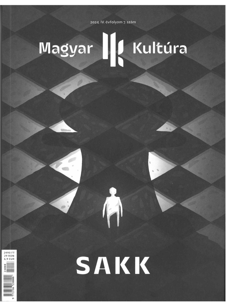 SAKK - MAGYAR KULTÚRA MAGAZIN 2024. IV. ÉVF. 7. SZÁM