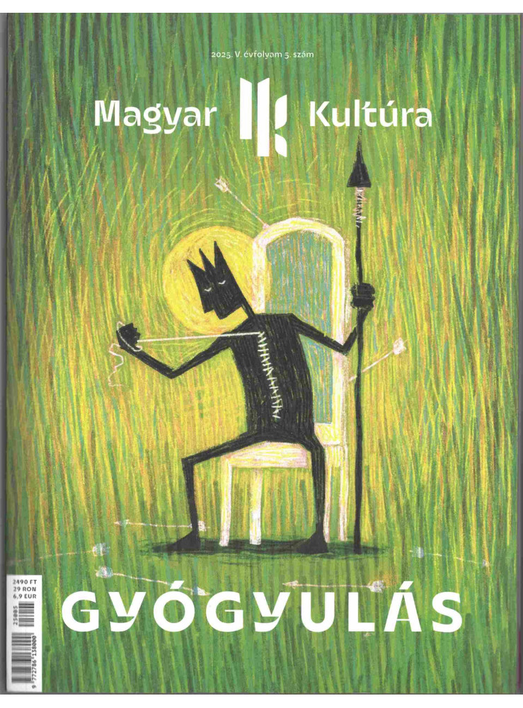 GYÓGYULÁS - MAGYAR KULTÚRA MAGAZIN 2025. (V. ÉVF. 5. SZÁM)