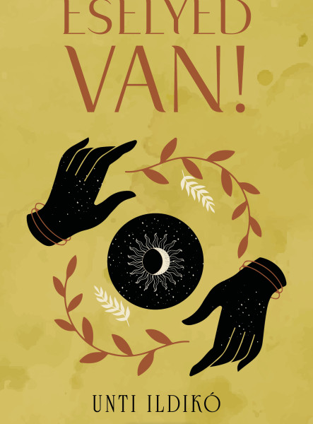 ESÉLYED VAN!