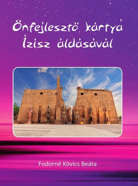 ÖNFEJLESZTŐ KÁRTYA ÍZISZ ÁLDÁSÁVAL