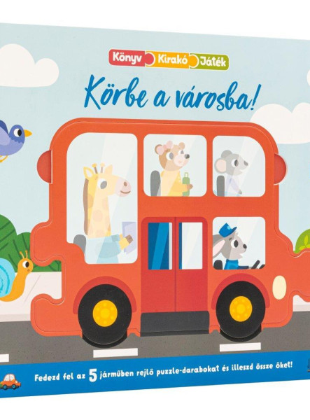 KÖRBE A VÁROSBA! - FEDEZD FEL AZ 5 JÁRMŰBEN REJLŐ PUZZLE-DARABOKAT ÉS ILLESZD ÖS