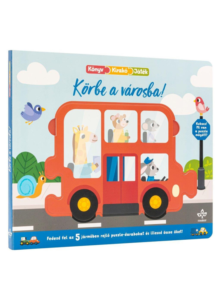 KÖRBE A VÁROSBA! - FEDEZD FEL AZ 5 JÁRMŰBEN REJLŐ PUZZLE-DARABOKAT ÉS ILLESZD ÖS KÖRBE A VÁROSBA! - FEDEZD FEL AZ 5 JÁRMŰBEN REJLŐ PUZZLE-DARABOKAT ÉS ILLESZD ÖS