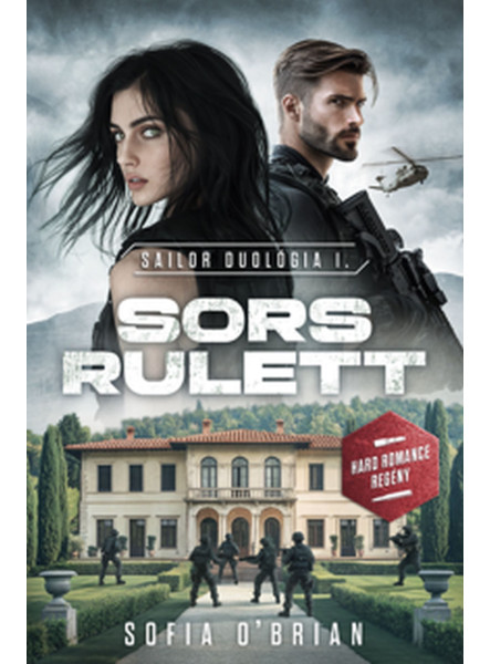 SORS RULETT - SAILOR DUOLÓGIA 1.