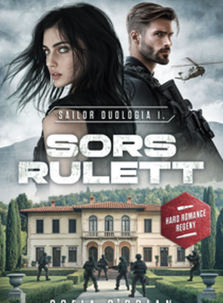 SORS RULETT - SAILOR DUOLÓGIA 1.