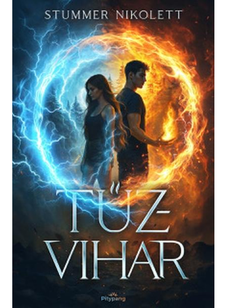 TŰZVIHAR TŰZVIHAR