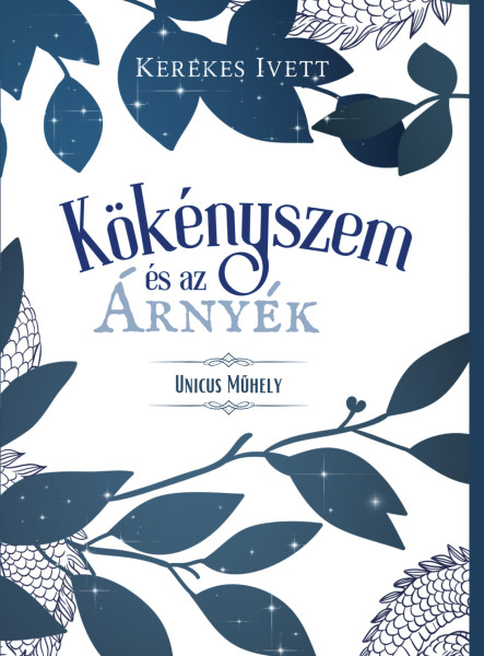 KÖKÉNYSZEM ÉS AZ ÁRNYÉK