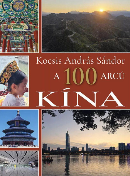 A 100 ARCÚ KÍNA