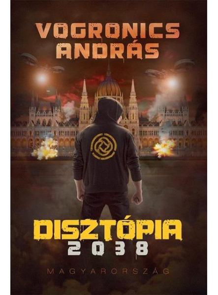 DISZTÓPIA 2038 - MAGYARORSZÁG (2. KIADÁS)