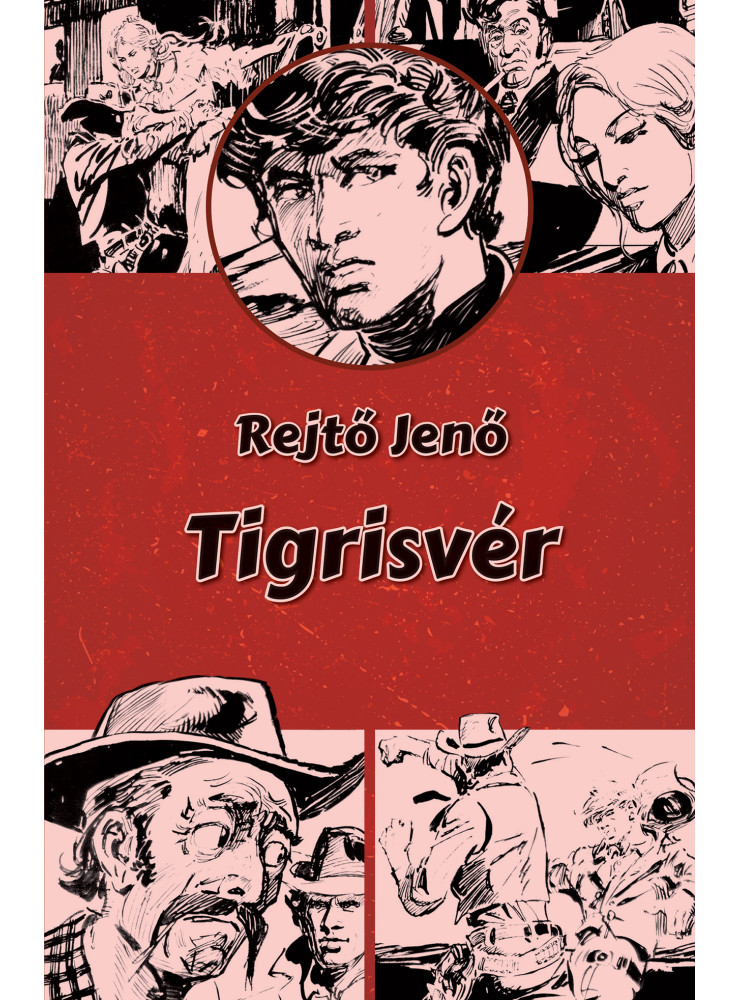 TIGRISVÉR TIGRISVÉR