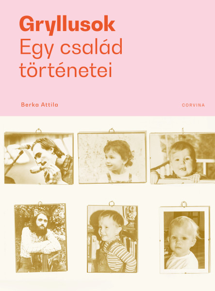 Gryllusok – Egy család történetei (ekönyv)
