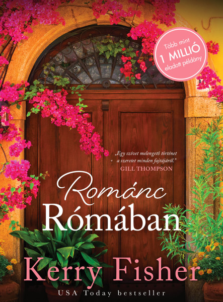 Románc Rómában // Újrakezdés Olaszországban 3.  (ekönyv)