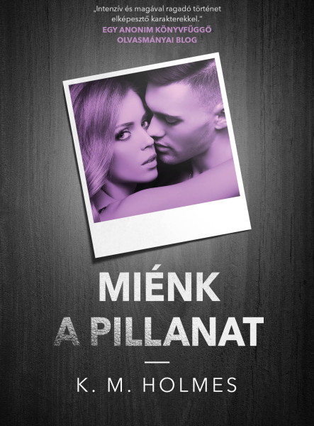 Miénk a pillanat (ekönyv)
