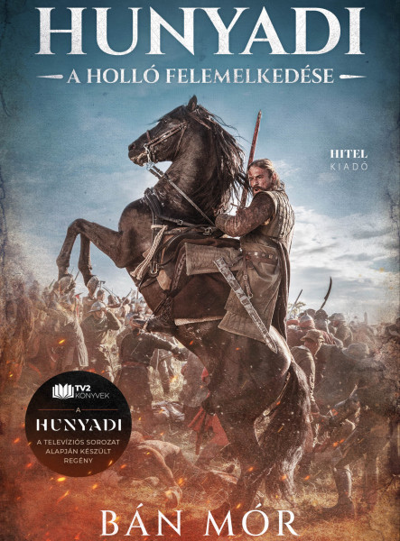 Hunyadi - A holló felemelkedése (ekönyv)