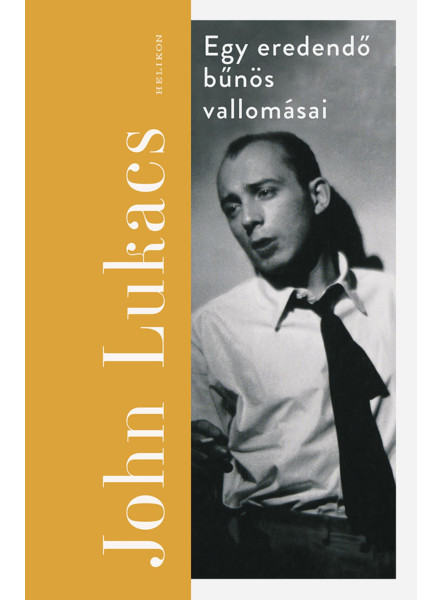 EGY EREDENDŐ BŰNÖS VALLOMÁSAI EGY EREDENDŐ BŰNÖS VALLOMÁSAI