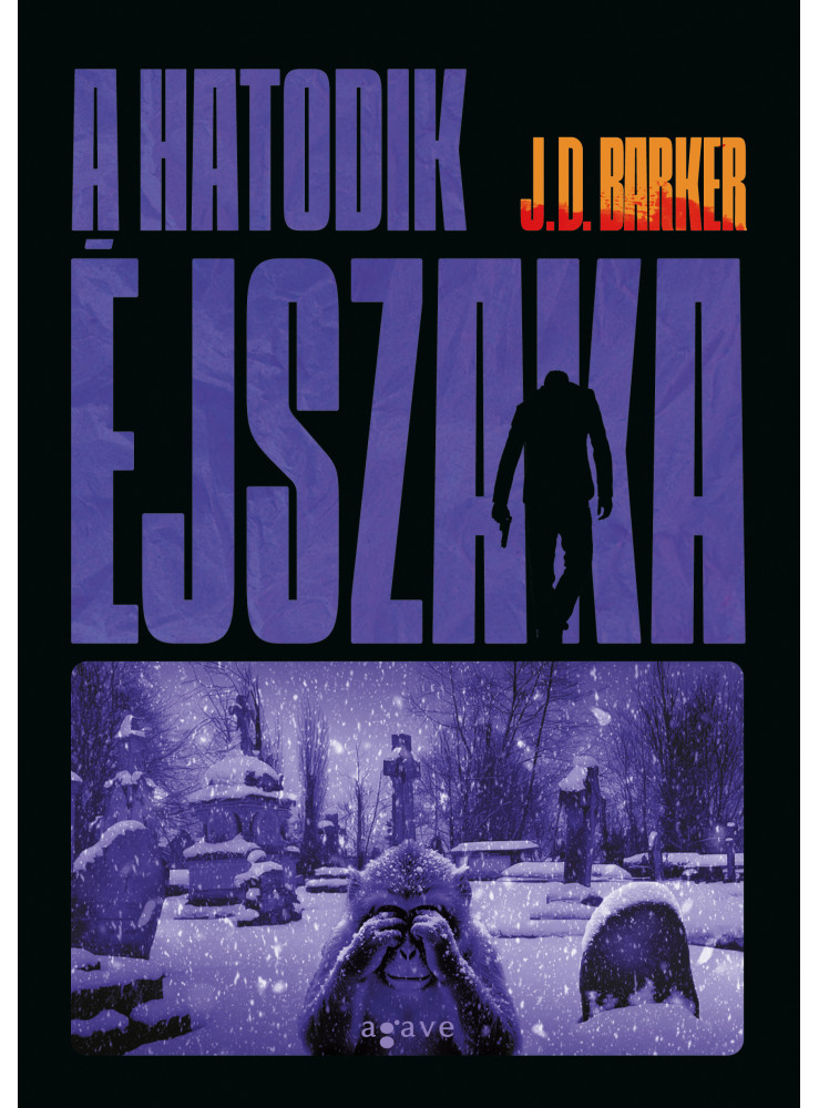 A HATODIK ÉJSZAKA A HATODIK ÉJSZAKA