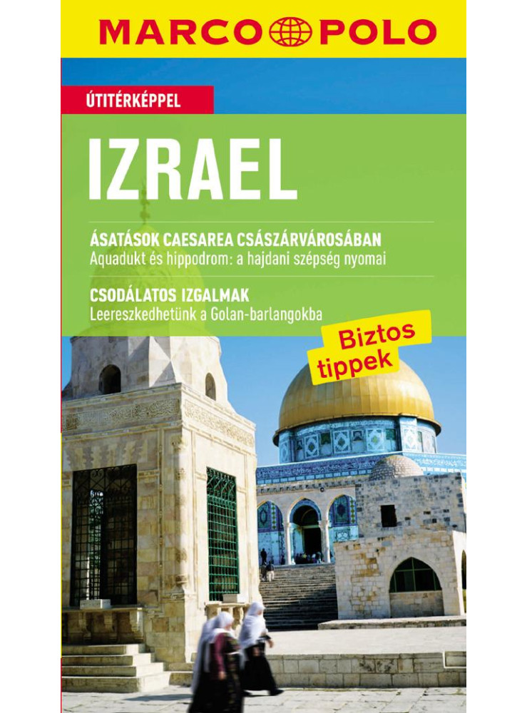 IZRAEL - ÚJ MARCO POLO IZRAEL - ÚJ MARCO POLO