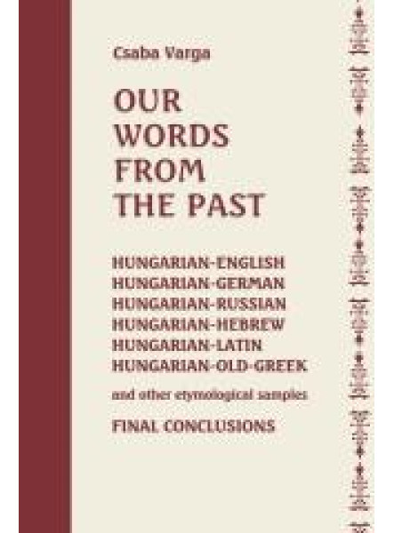 OUR WORDS FROM THE PAST