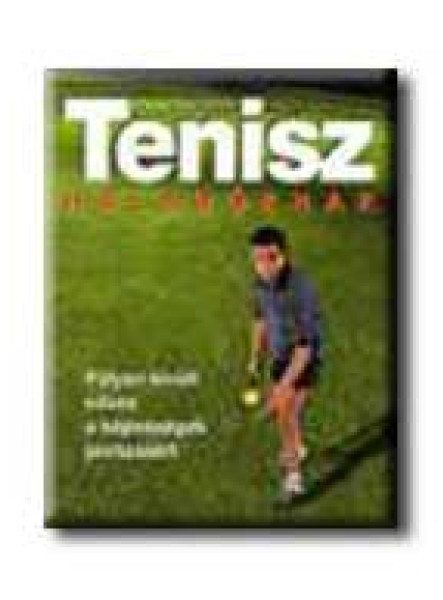 TENISZ HALADÓKNAK