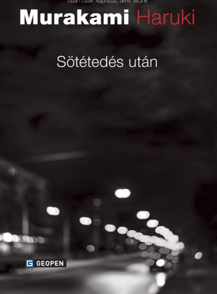 SÖTÉTEDÉS UTÁN