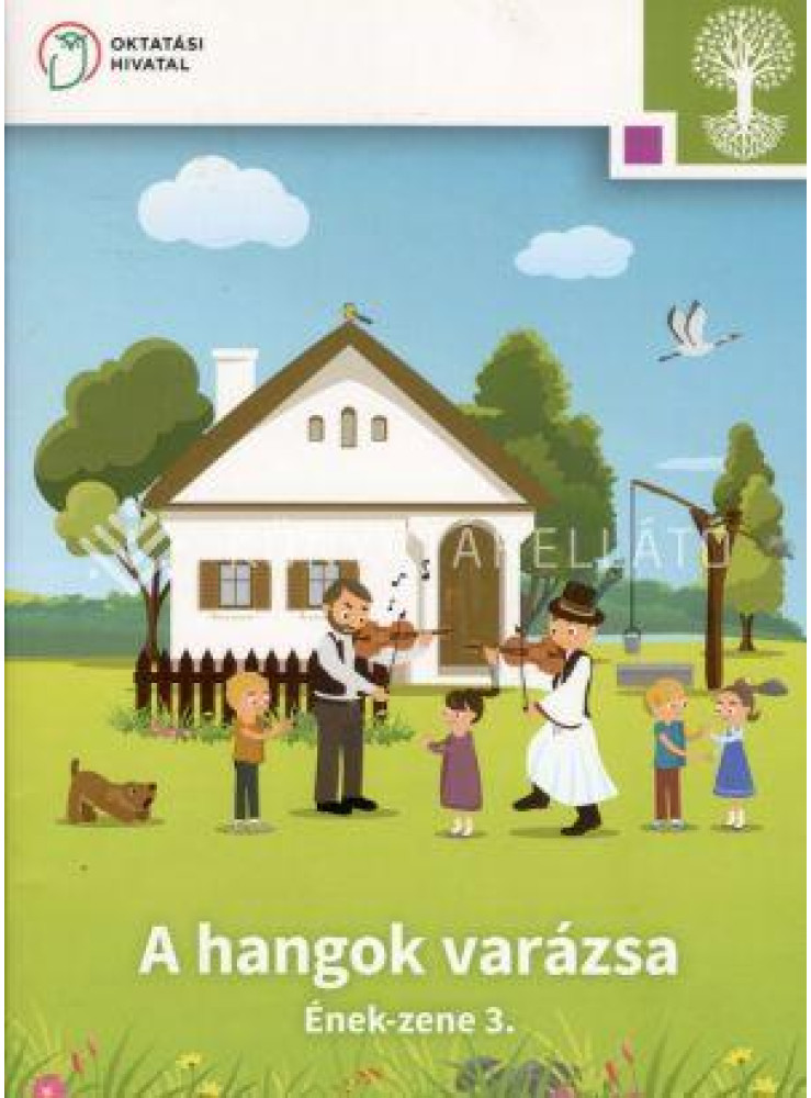 A HANGOK VARÁZSA - ÉNEK-ZENE 3.