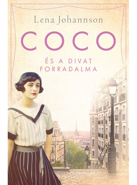COCO ÉS A DIVAT FORRADALMA COCO ÉS A DIVAT FORRADALMA