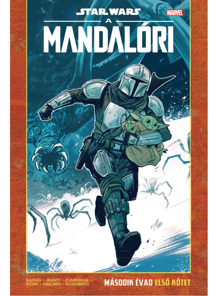 STAR WARS A MANDALÓRI - MÁSODIK ÉVAD ELSŐ KÖTET STAR WARS A MANDALÓRI - MÁSODIK ÉVAD ELSŐ KÖTET