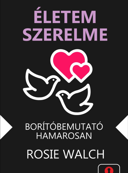 ÉLETEM SZERELME