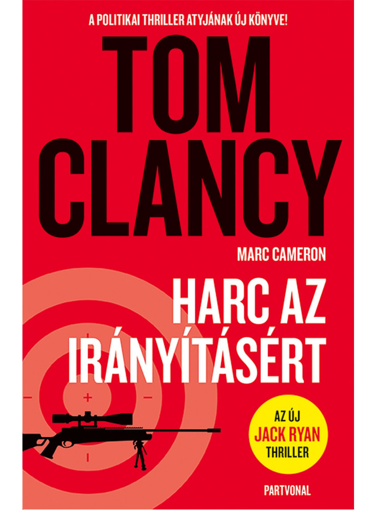 HARC AZ IRÁNYÍTÁSÉRT