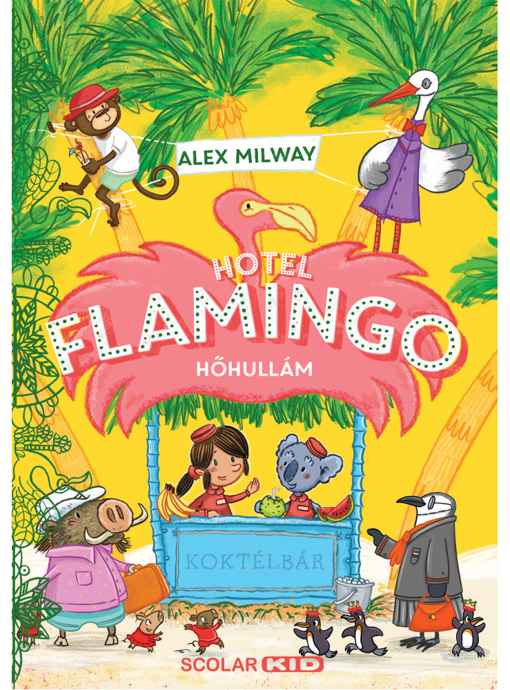 HOTEL FLAMINGO 2. - HŐHULLÁM