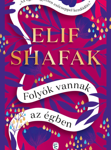 FOLYÓK VANNAK AZ ÉGBEN