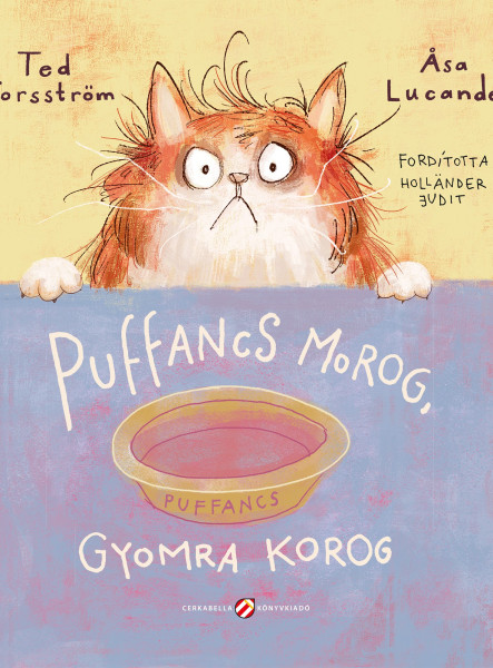 PUFFANCS MOROG, GYOMRA KOROG