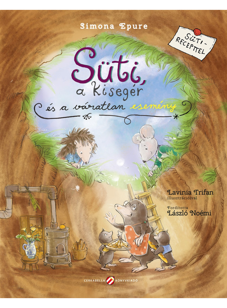 SÜTI, A KISEGÉR ÉS A VÁRATLAN ESEMÉNY