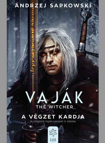 THE WITCHER -  A VÉGZET KARDJA ( VAJÁK 2)