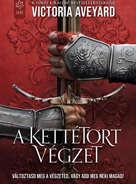 A KETTÉTÖRT VÉGZET