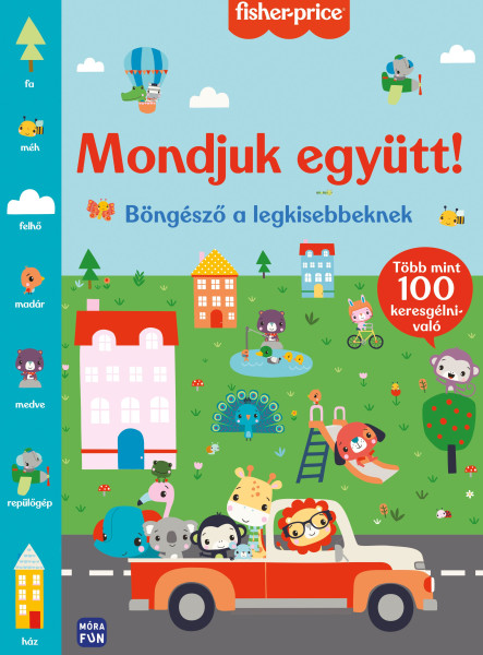 MONDJUK EGYÜTT! - BÖNGÉSZŐ A LEGKISEBBEKNEK
