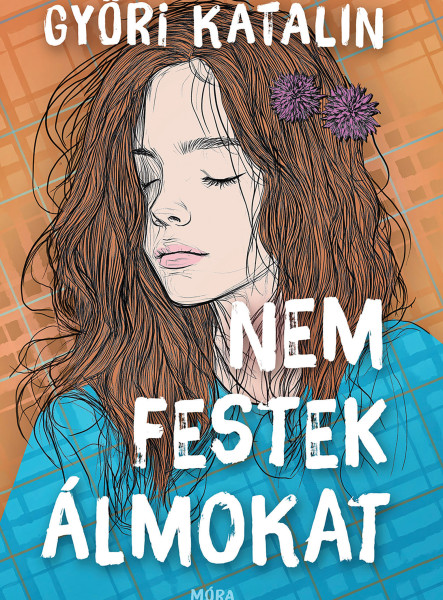 NEM FESTEK ÁLMOKAT
