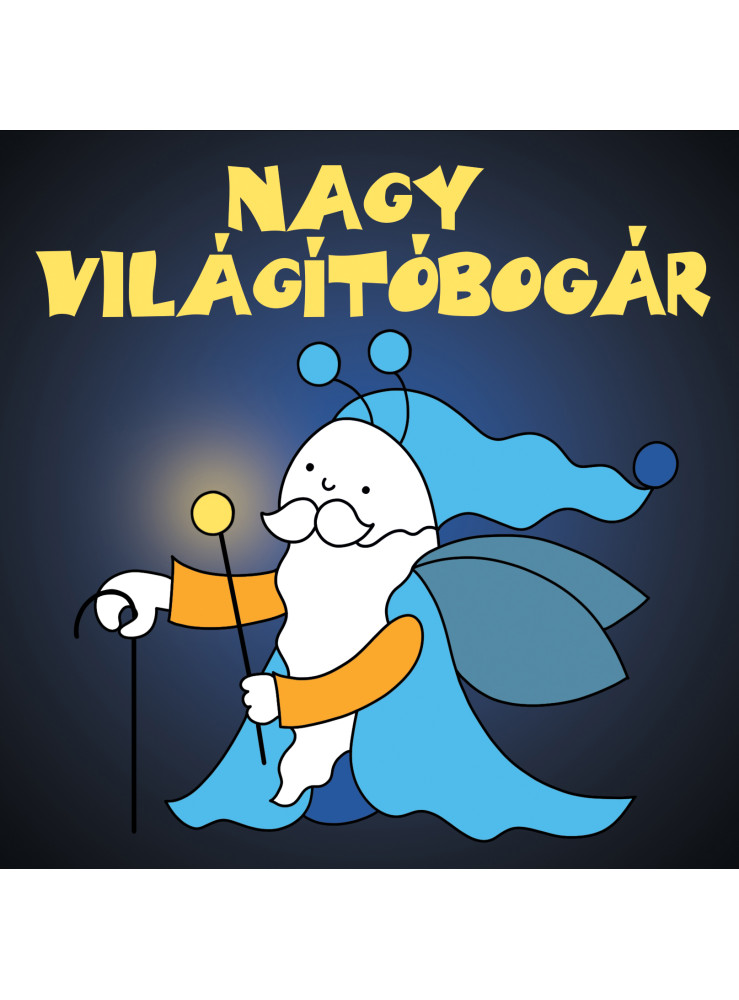 A NAGY VILÁGÍTÓBOGÁR