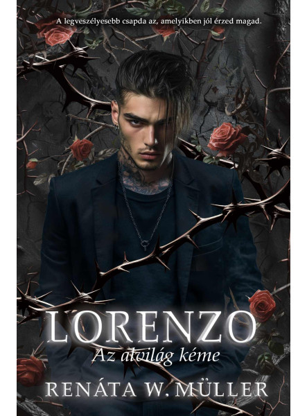 LORENZO - AZ ALVILÁG KÉME LORENZO - AZ ALVILÁG KÉME