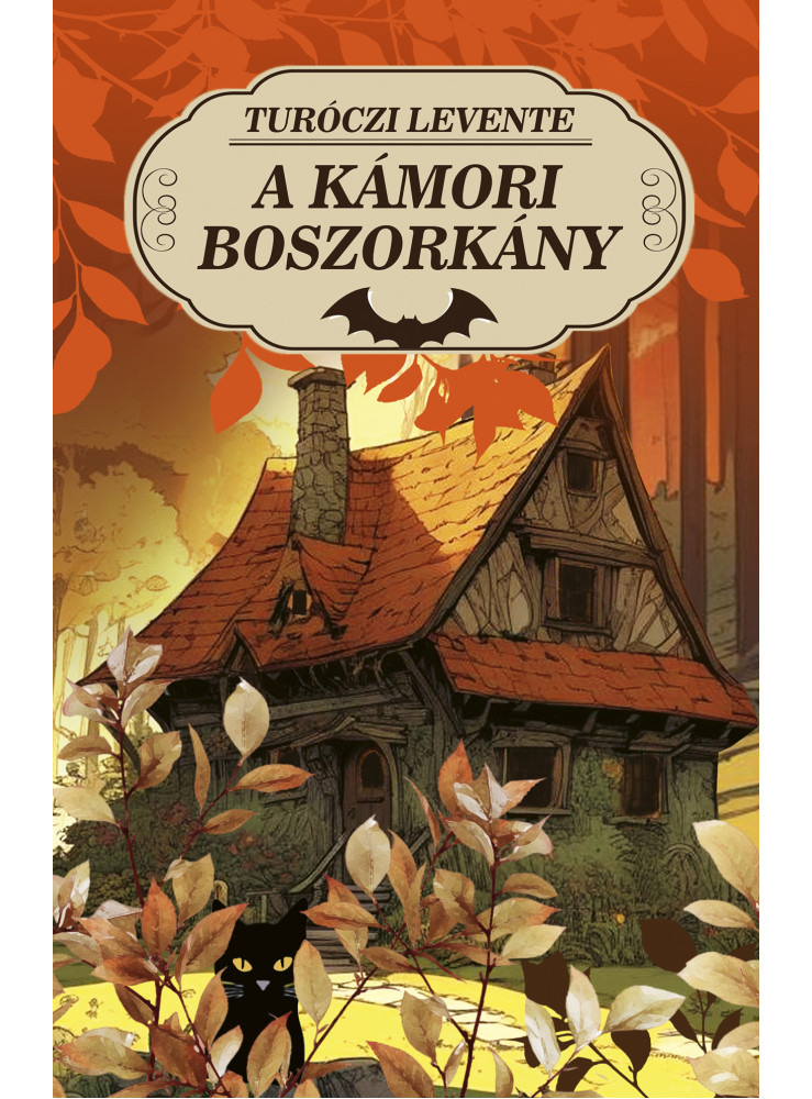 A KÁMORI BOSZORKÁNY